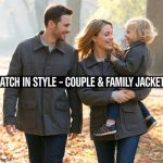 couple-parent-child-jackets