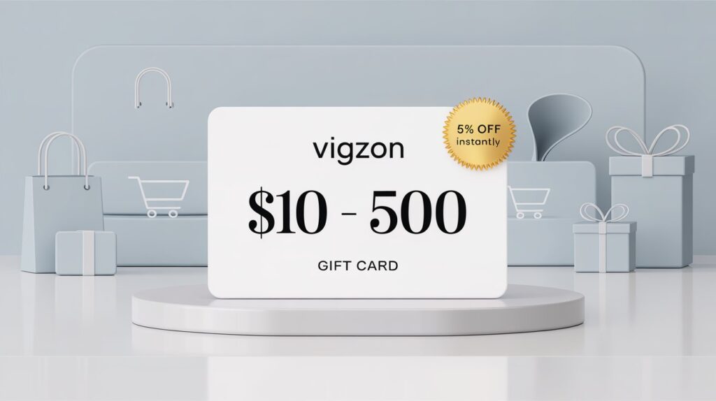 Vigzon Gift Card $10–$500 with instant 5% OFF discount